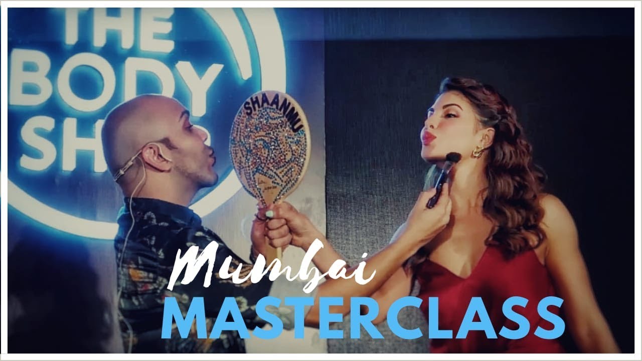 My Mumbai Master class ft  Jacqueline Fernandez and Body Shop