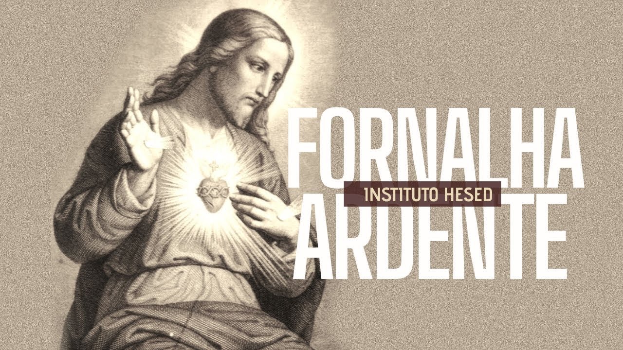 Fornalha Ardente // Ir. Kelly Patrícia