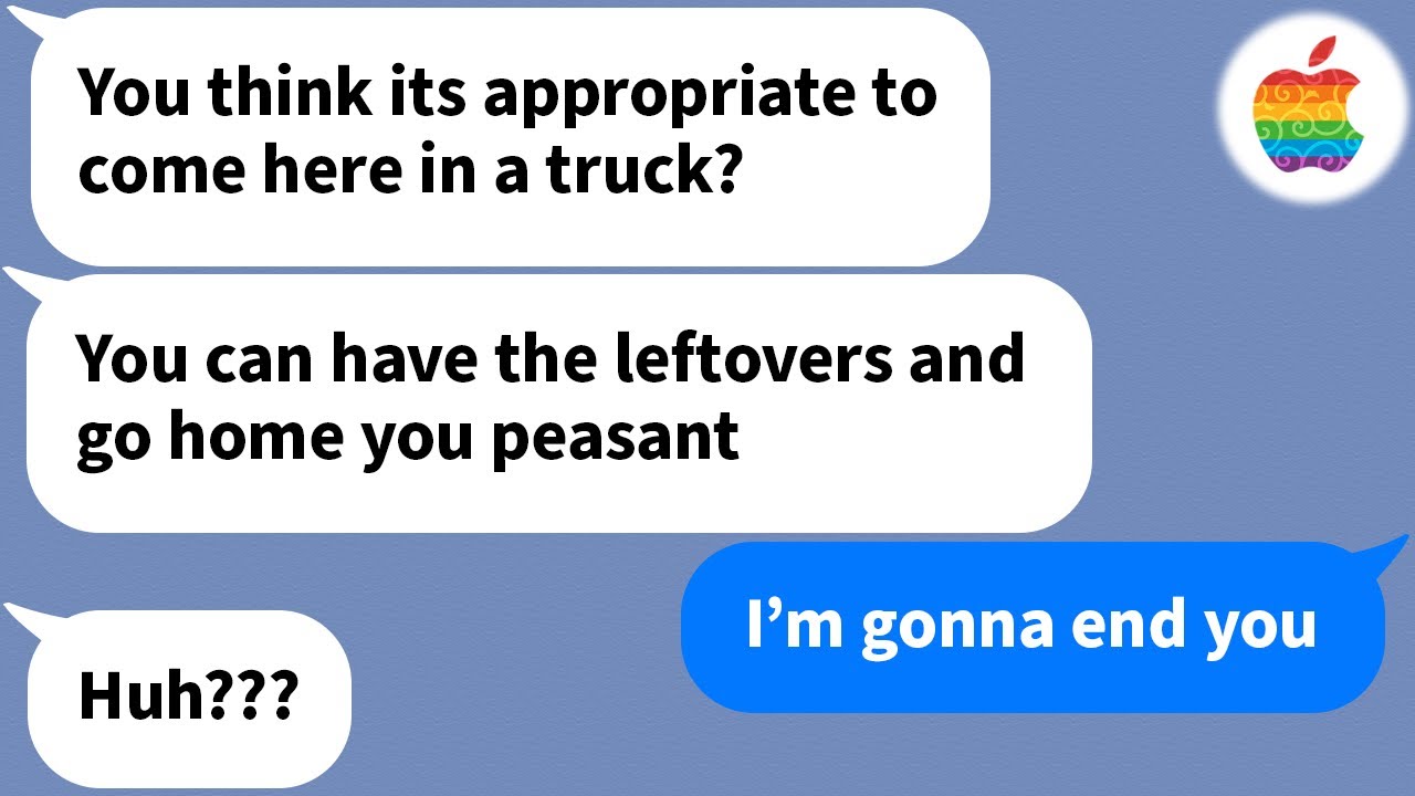 【Apple】 The owner of the restaurant turned me down because I drive a truck but...