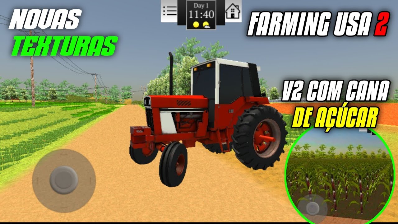 FARMING USA V2- APK COM CANA DE AÇÚCAR SUPER REALISTA & NOVAS TEXTURAS.
