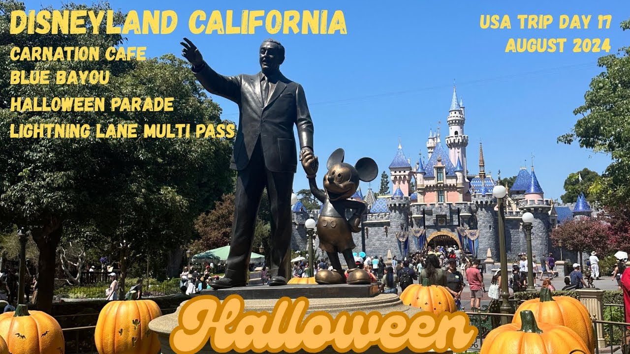 USA Trip Day 17 Disneyland California, Carnation Cafe, Blue Bayou, Halloween Lightning Lane