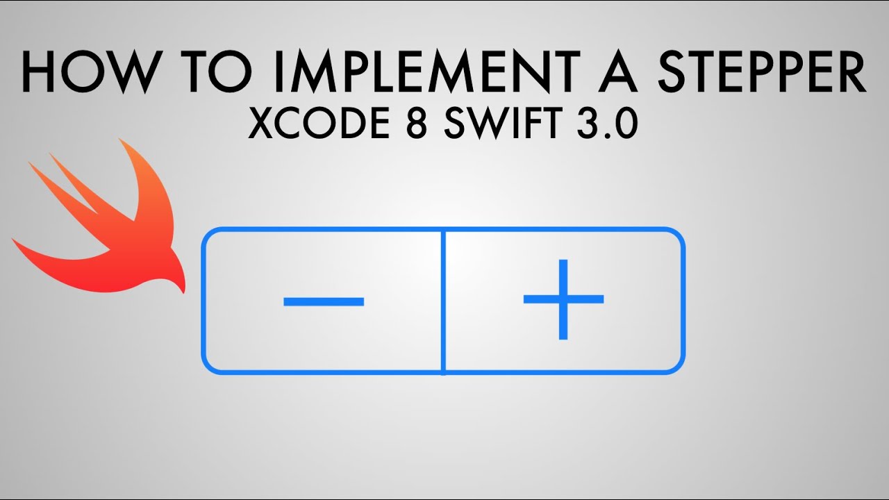 How To Use A Stepper In xCode 8 (Swift 3.0)