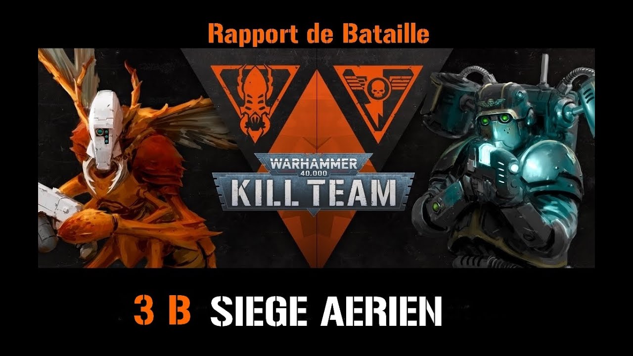 Kill Team -  Raid sur la Ruche | Mission finale 3 B : Siège Aérien