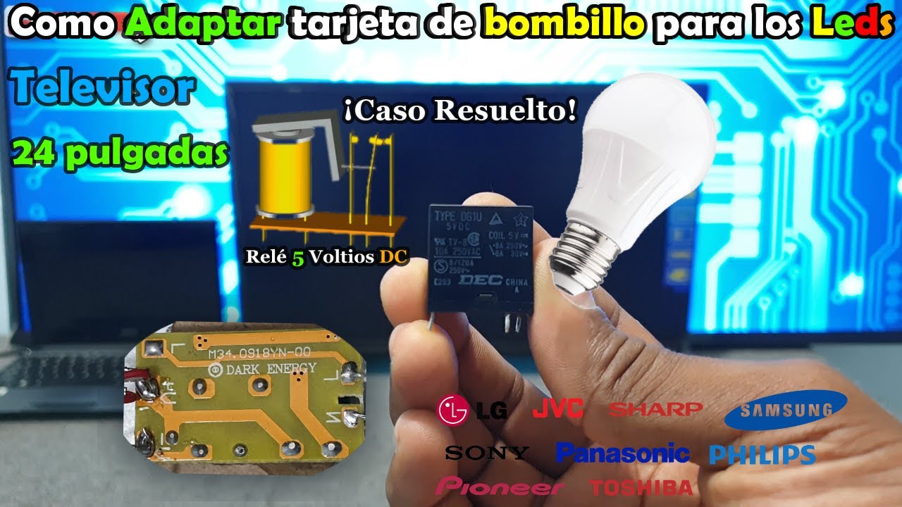 Leds Prende y Apagan Como Adaptar Tarjeta de un foco o Bombillo en la Mayoria de Televisores!