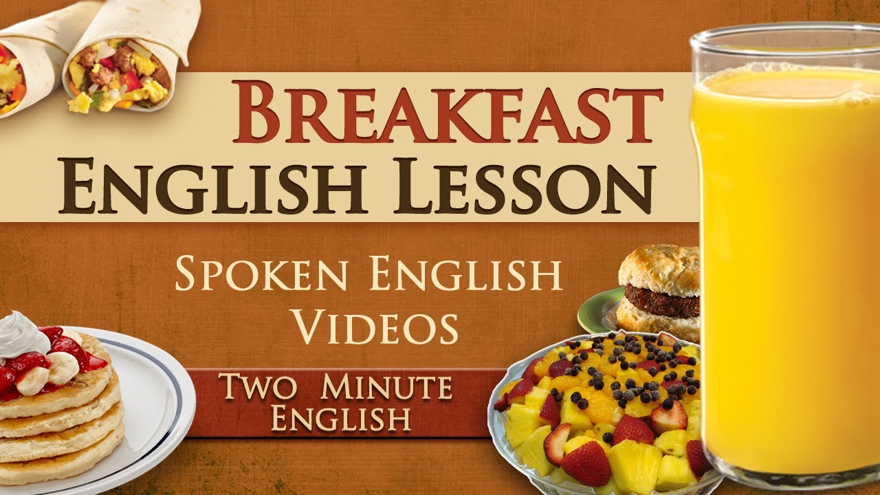 Breakfast English Lesson - Everyday English - Learn English Language