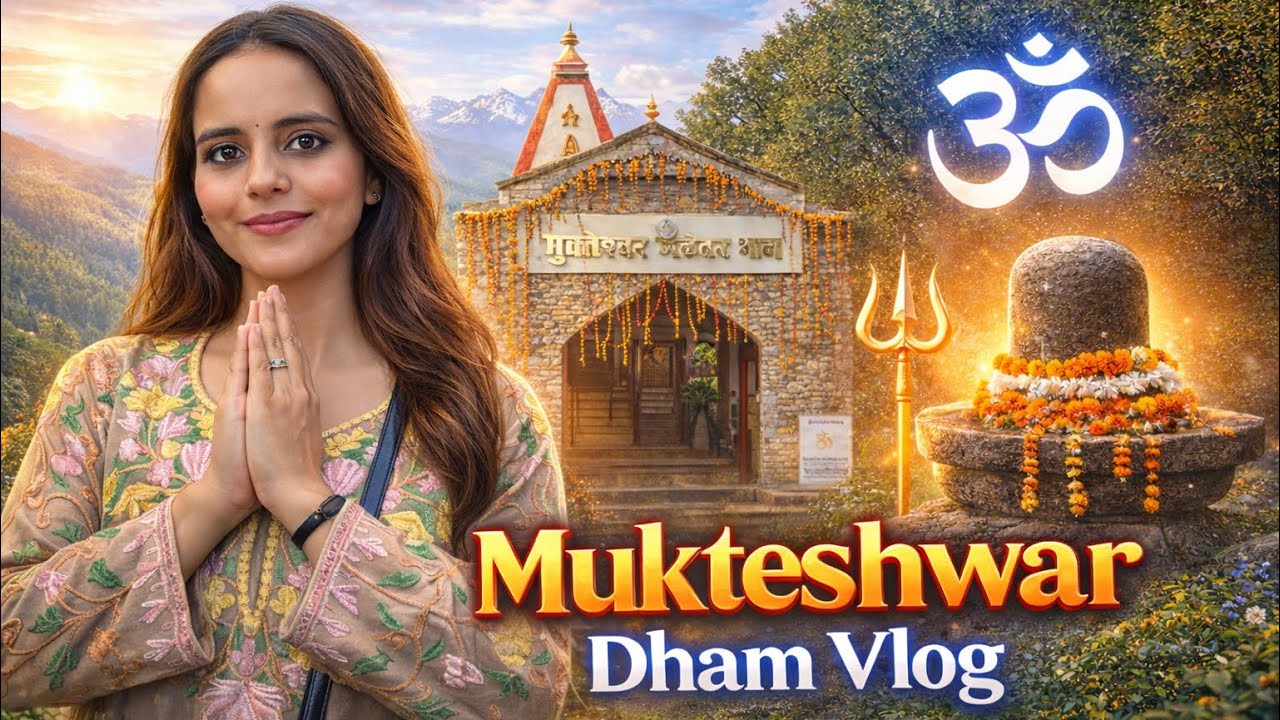 Mukteshwar Dham vlog,🙏🌸day 28,nainital 