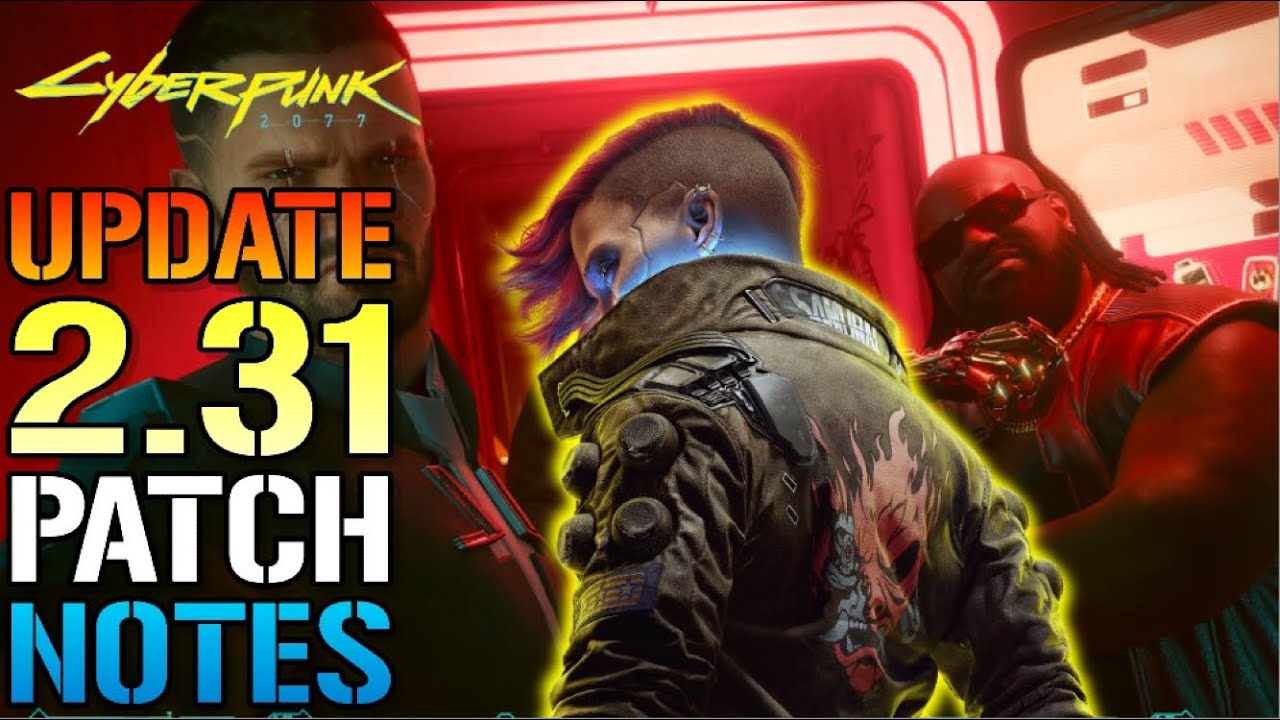 Cyberpunk 2077: New Update 2.31 Brings Auto Drive & River Quest Fixes & More (Patch Notes)