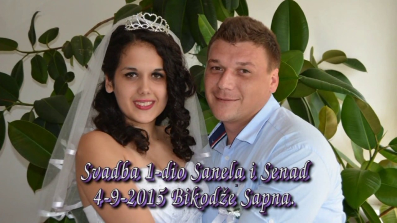 Wedding-Svadba Sanela i Senad (1) dio Sapna Bikodže Asim Snimatelj