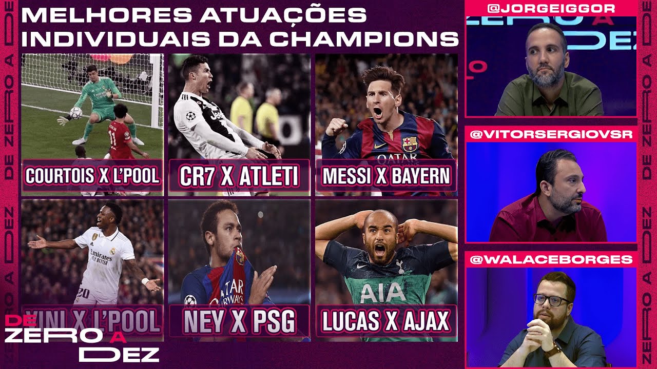 QUAL FOI A MELHOR ATUAÇÃO INDIVIDUAL DA CHAMPIONS LEAGUE NO SÉCULO? CRAVAMOS! | DE ZERO A DEZ