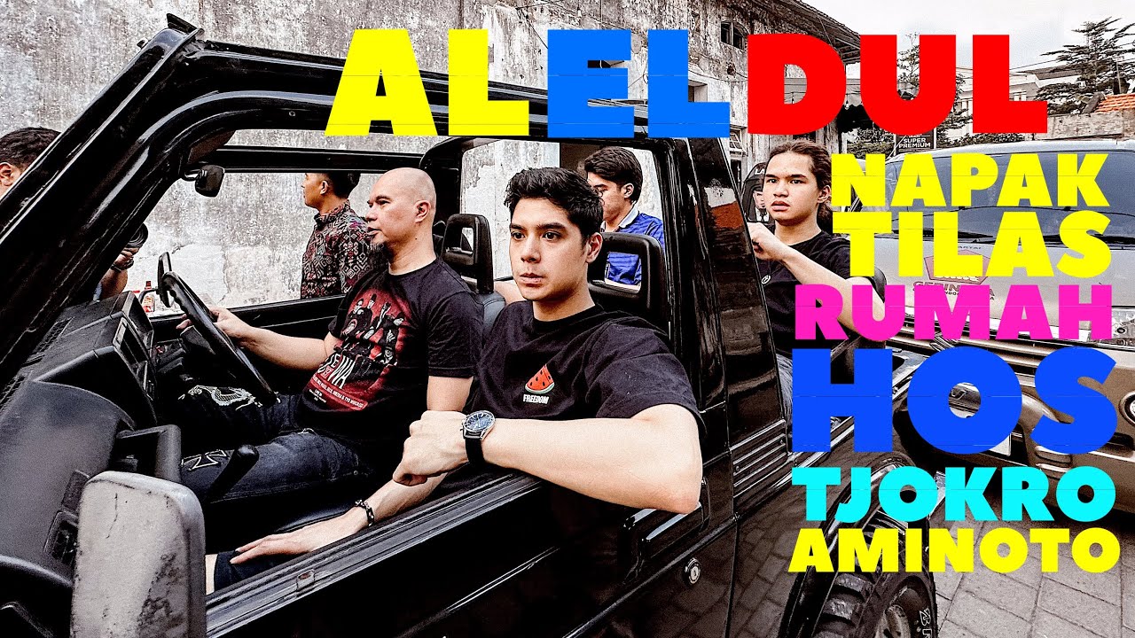 AHMAD DHANI AJAK AL EL DUL KE RUMAH HOS TJOKRO AMINOTO