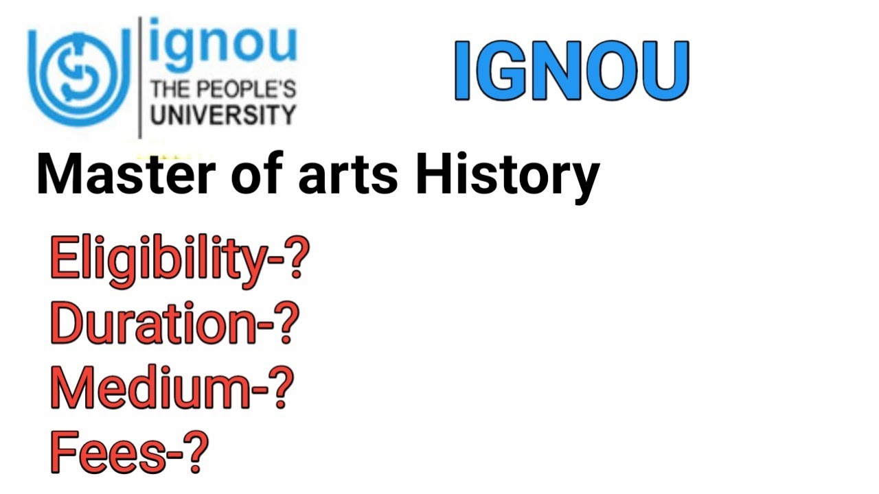 IGNOU-Master of Arts History (MAH) ll Eligibility & admission process ll