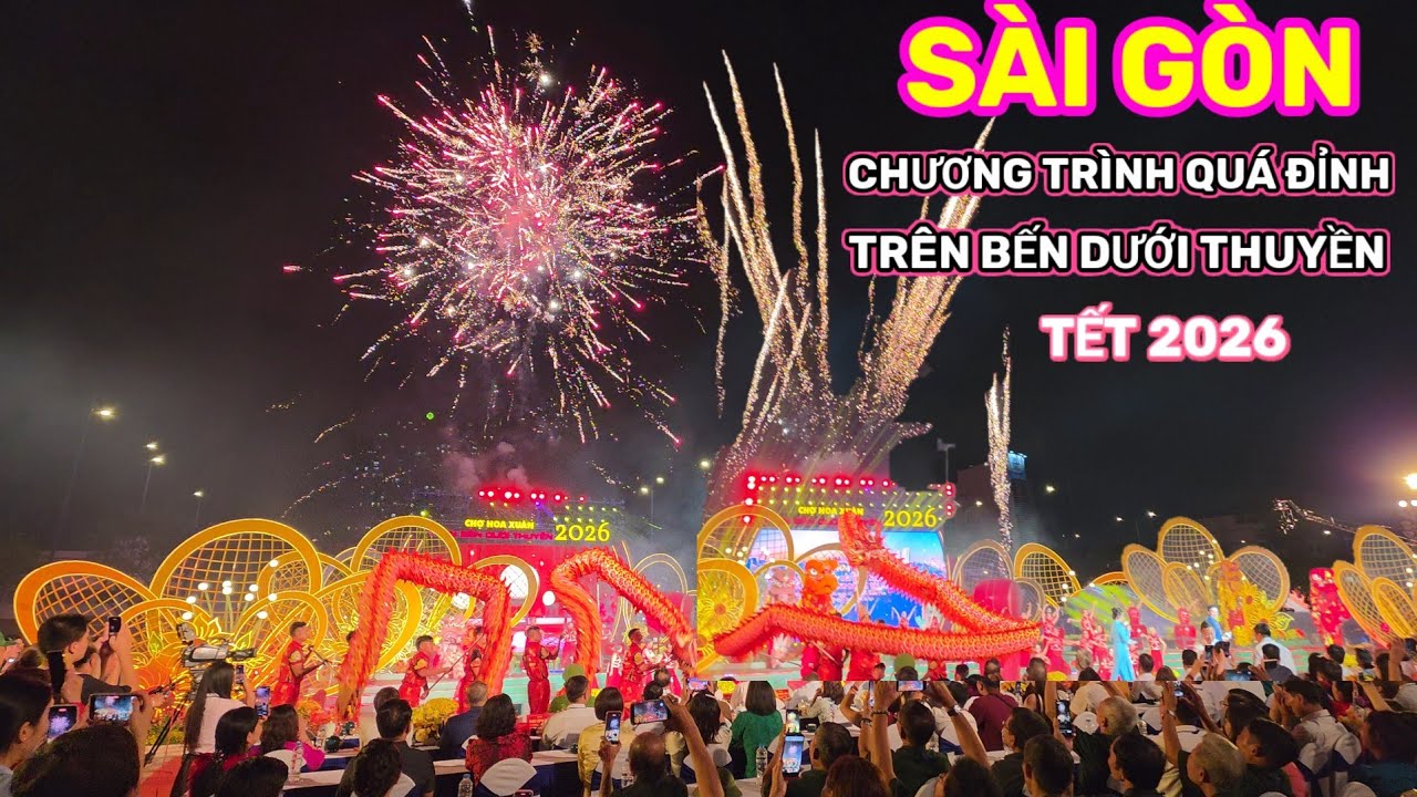 TRỜI ƠI QUÁ HAY CHƯƠNG TRÌNH KHAI MẠC LỄ HỘI HOA XUÂN TRÊN BẾN DƯỚI THUYỀN BẾN BÌNH ĐÔNG TẾT 2026