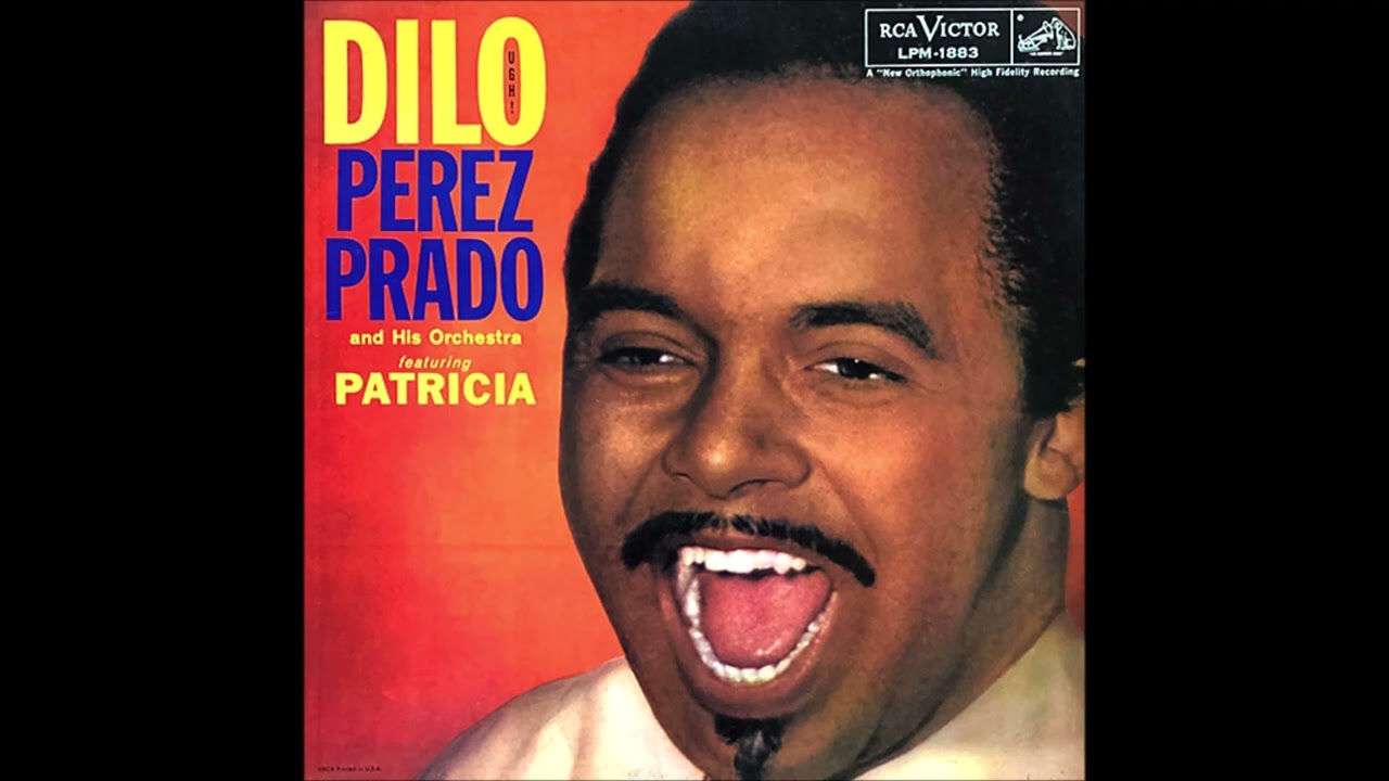 Perez Prado: Dilo (Ugh!) (RCA Victor LPM-1883, monaural LP, released 1958)
