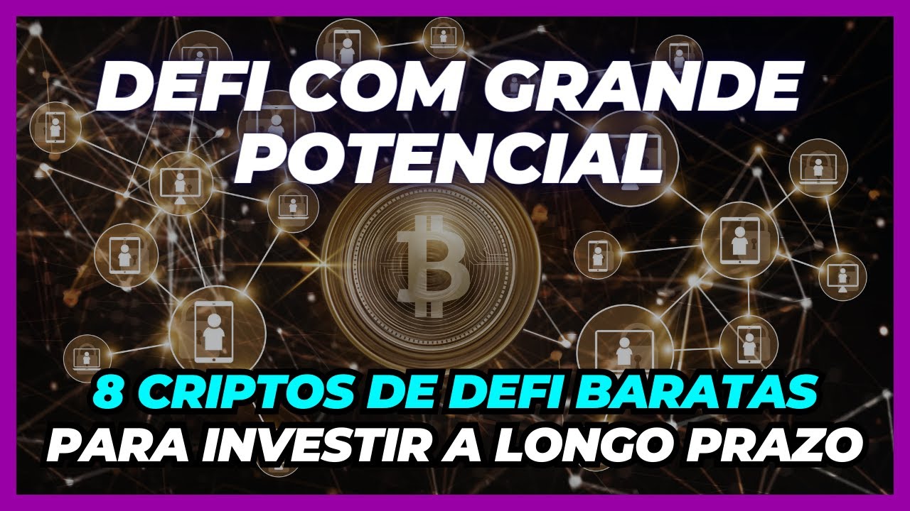 8 CRIPTOS DE DEFI BARATAS - AN&Aacute;LISE DE CRIPTOMOEDAS