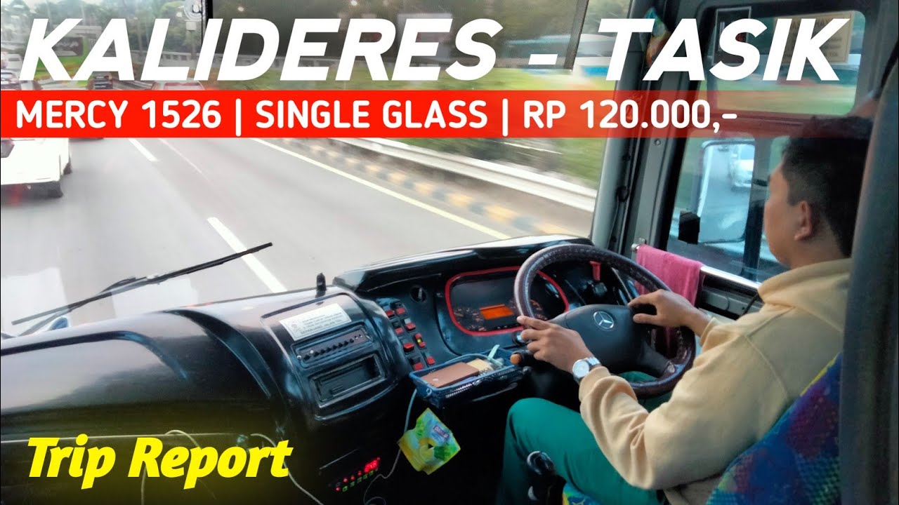 (Trip report) KALIDERES - TASIK | Mencoba sensasi bus budiman single glass