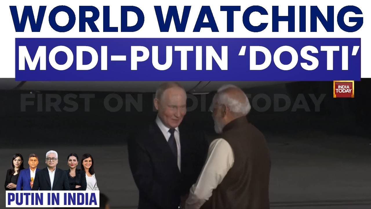 Watch: Special Report On The Arrival Of The Vladimir Putin And Diplomatic Optics In New Delhi