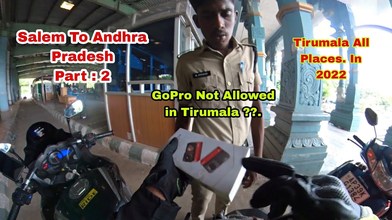 #salem To #andrapradesh / Part - 2 #gopro  Not Allowed In #tirumala ..? #motovlog #subscribe #bike