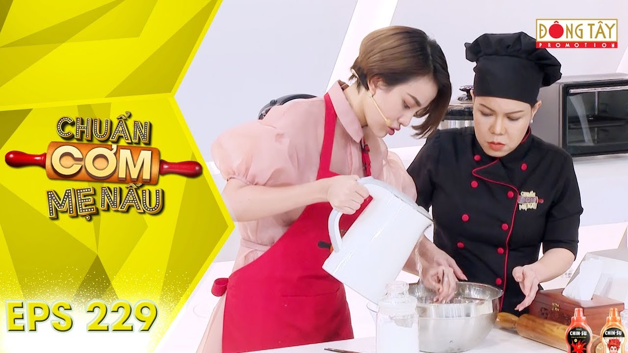 Chuẩn Cơm Mẹ Nấu 2019 | Tập 229: Đại Nghĩa 