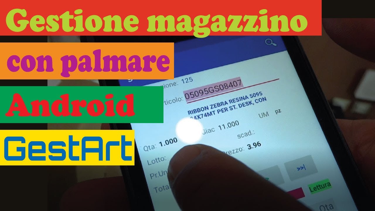 GESTIONE DEL MAGAZZINO CON PALMARE ANDROID GESTART