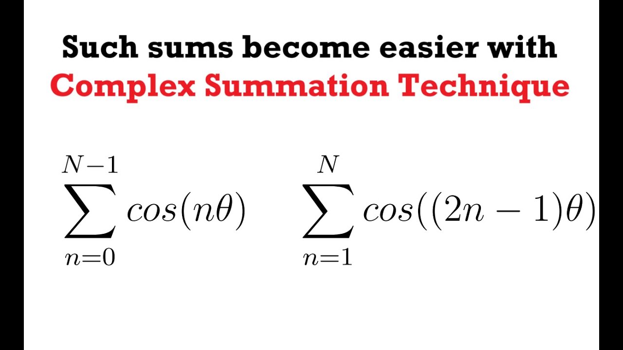 Such sums become easier with Complex Summation Technique