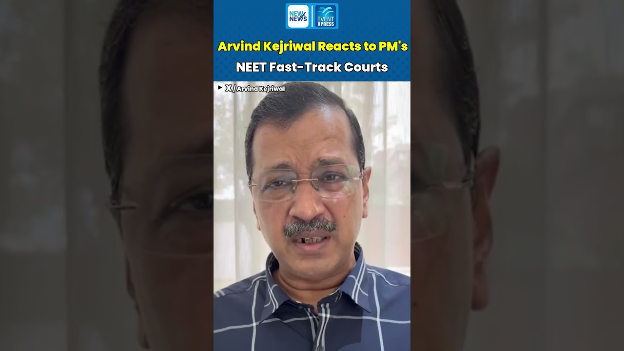 Arvind Kejriwal's Sharp Reaction to PM's NEET Fast-Track Court Tweet