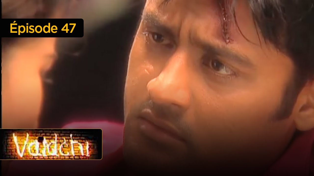 Vaidehi  -  Le combat d'une femme pour sa liberté Ep 47