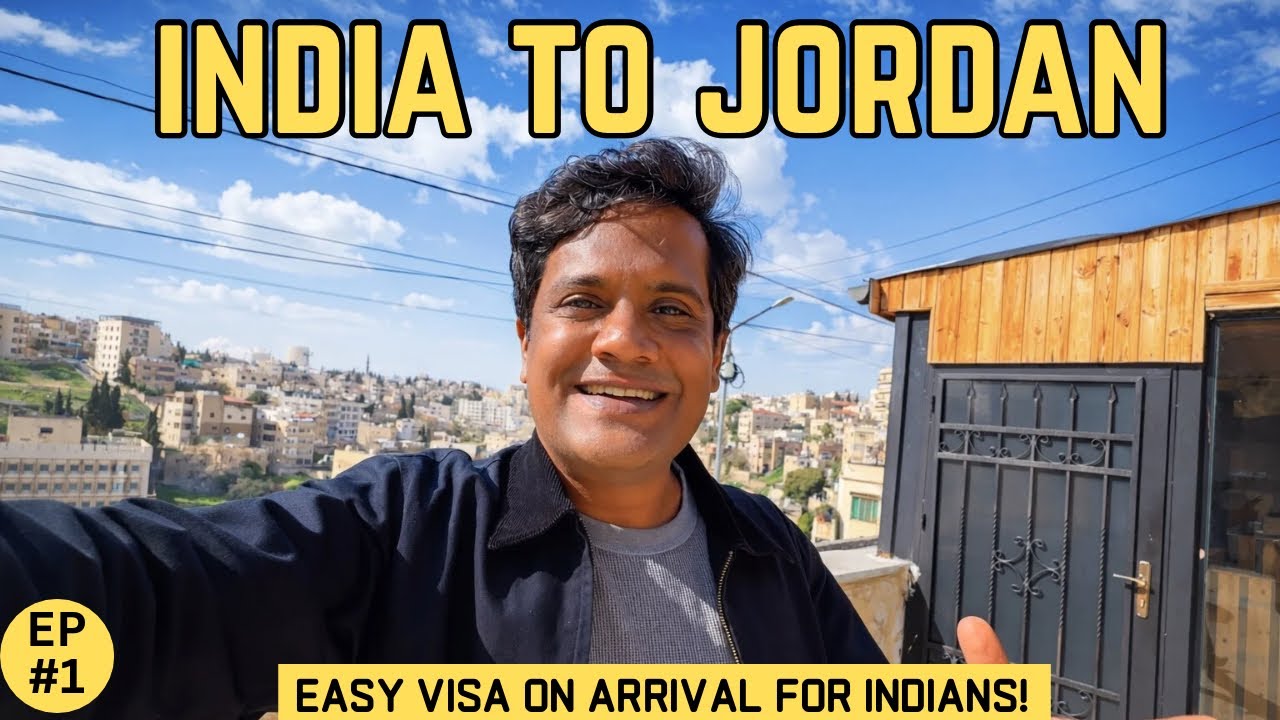 India to Jordan: Flights, Visa on Arrival, Immigration, Currency, Stay & More