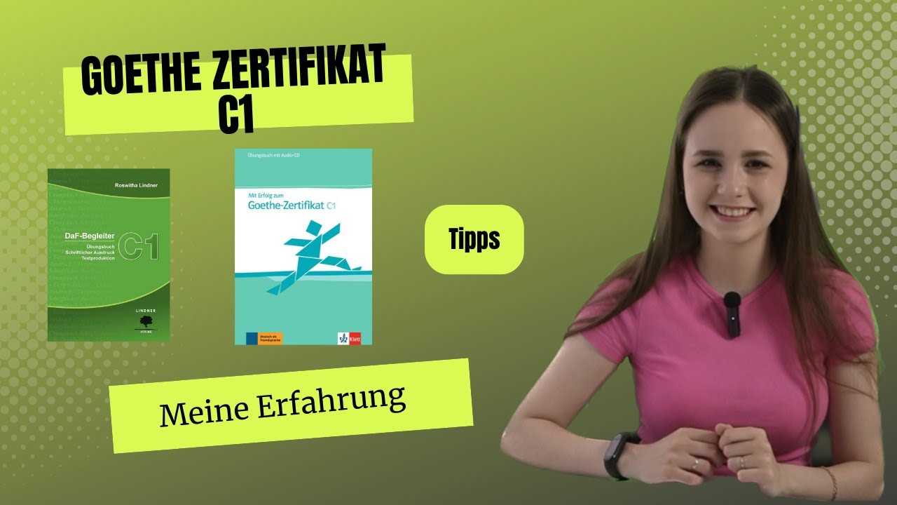So habe ich das Goethe Zertifikat C1 erworben! BÜCHER/TIPPS C1