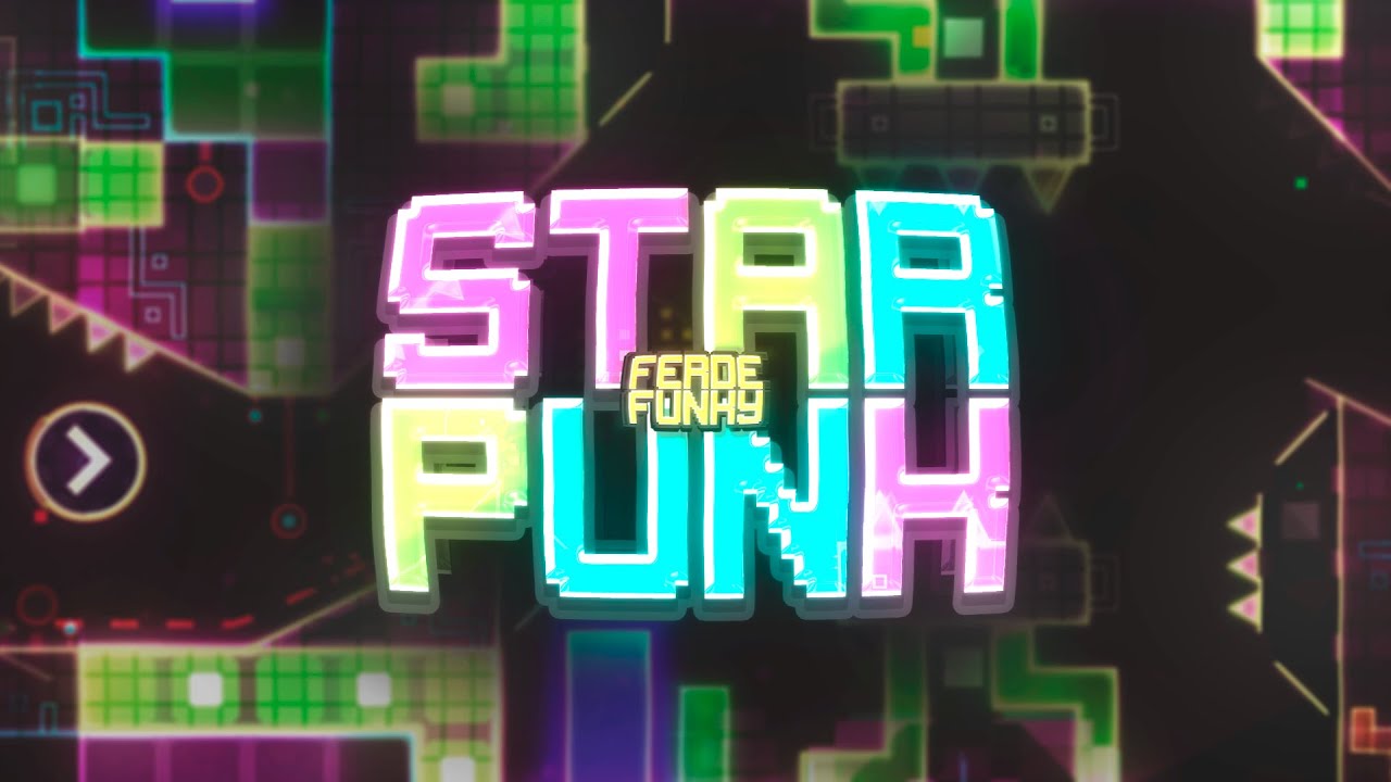 【4K】 "STARPUNK" by Ferdefunky (Demon) | Geometry Dash 2.11