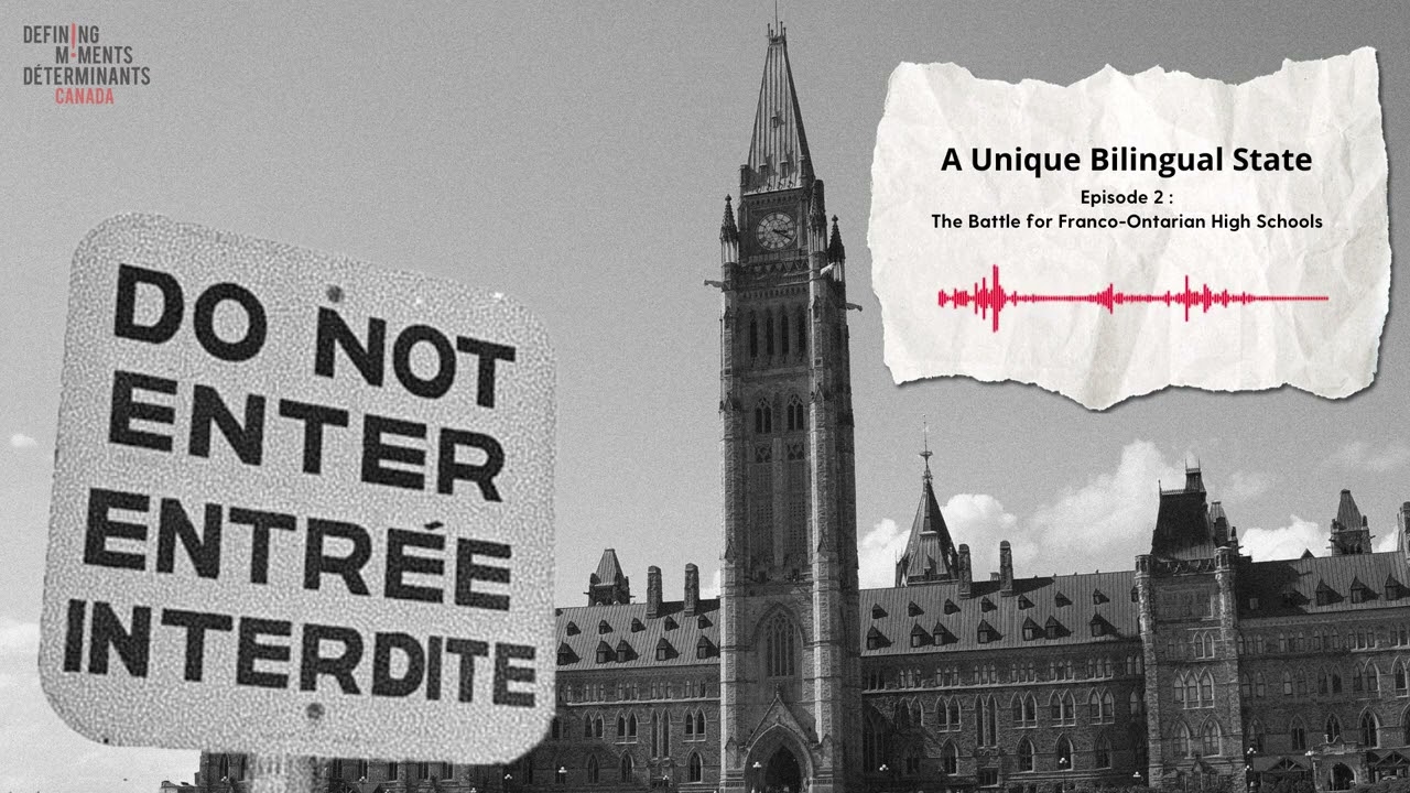 Episode 2: The Battle for Franco-Ontarien High Schools