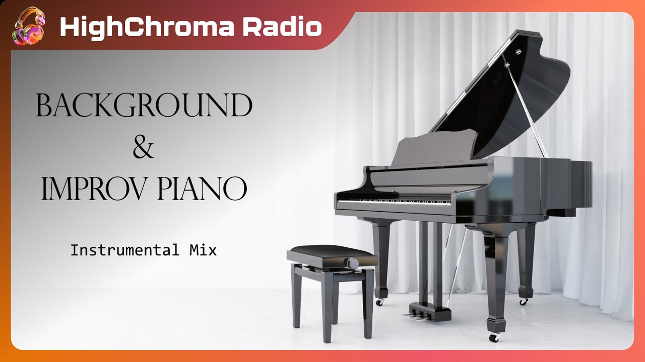 Piano Instrumentals - Multiple Syles & Genres | 2 Hours