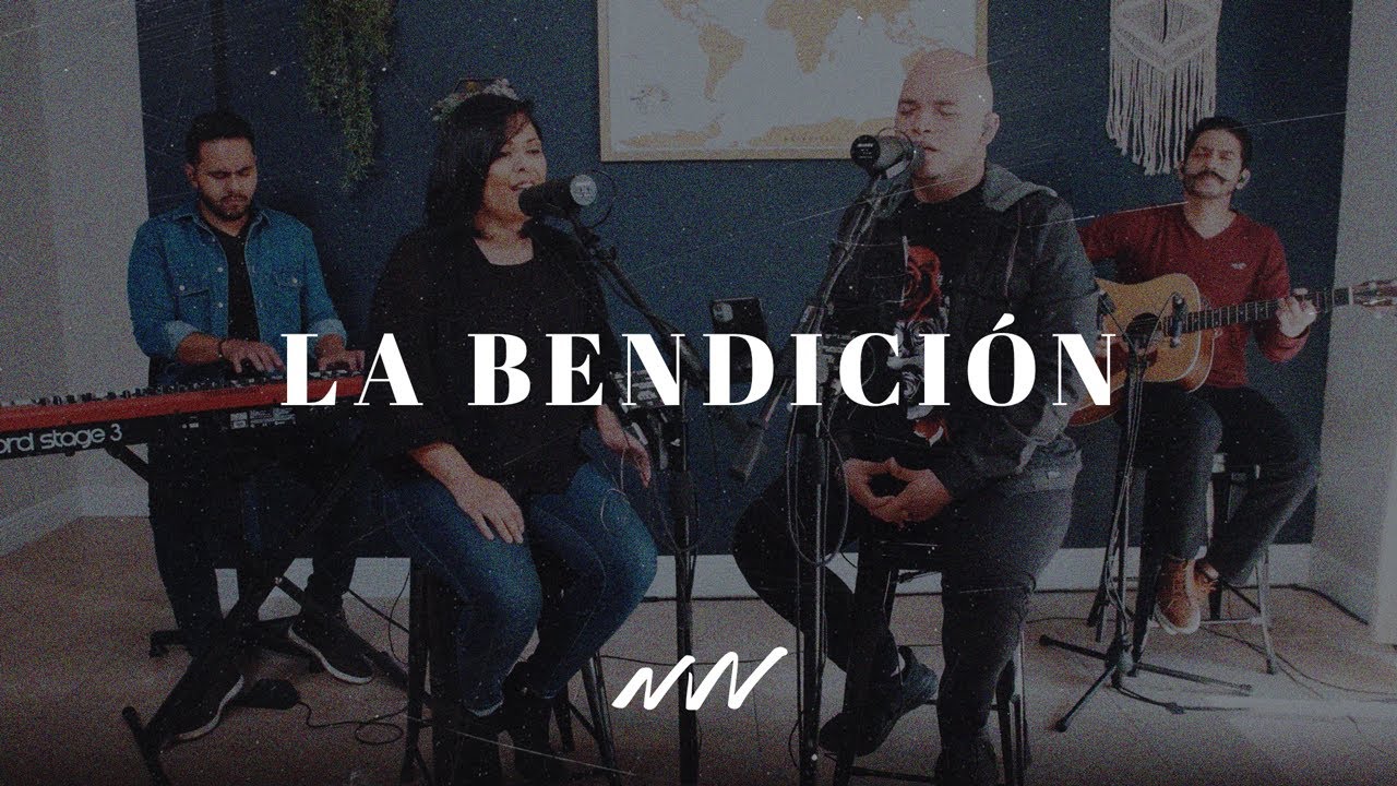 'La Bendición' (Cover de 'The Blessing' en Español) | New Wine