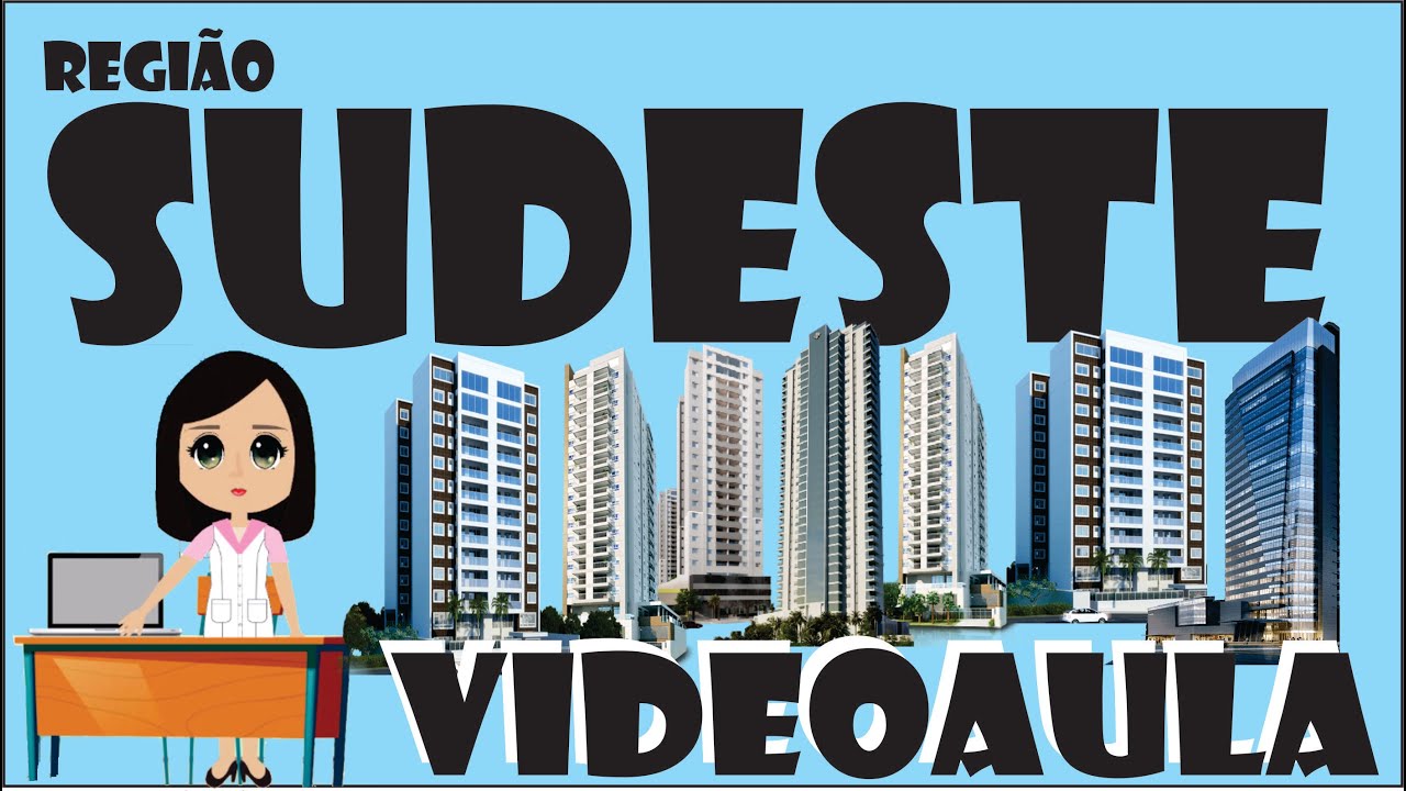 Regi&atilde;o Sudeste
