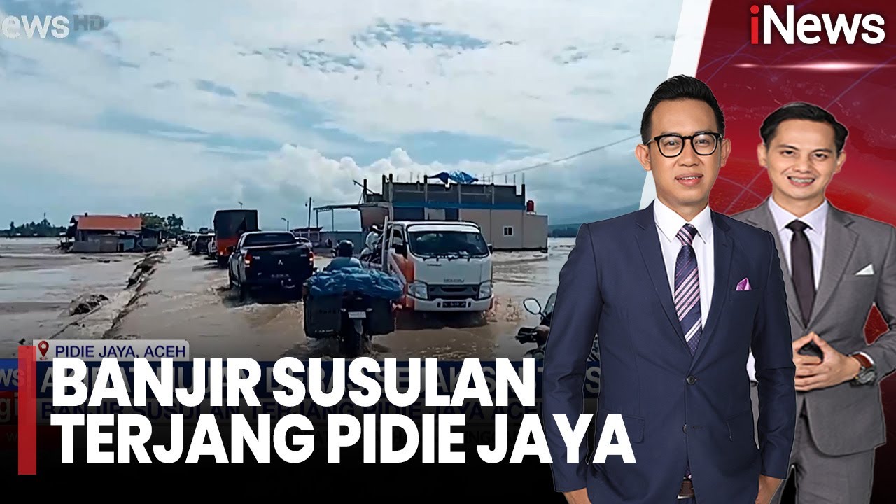 Banjir Susulan Terjang Pidie Jaya | iNews Pagi (08/12)