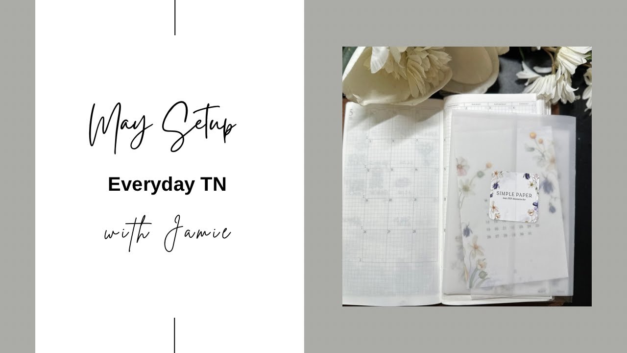Sterling Ink TN May Setup | Budget, Habits, Running + Simple Paper Kit
