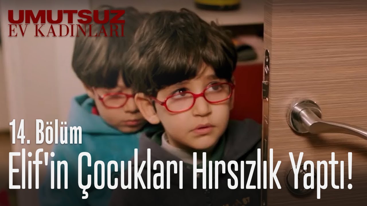 Elif'in çocukları hırsızlık yaptı! - Umutsuz Ev Kadınları 14. Bölüm