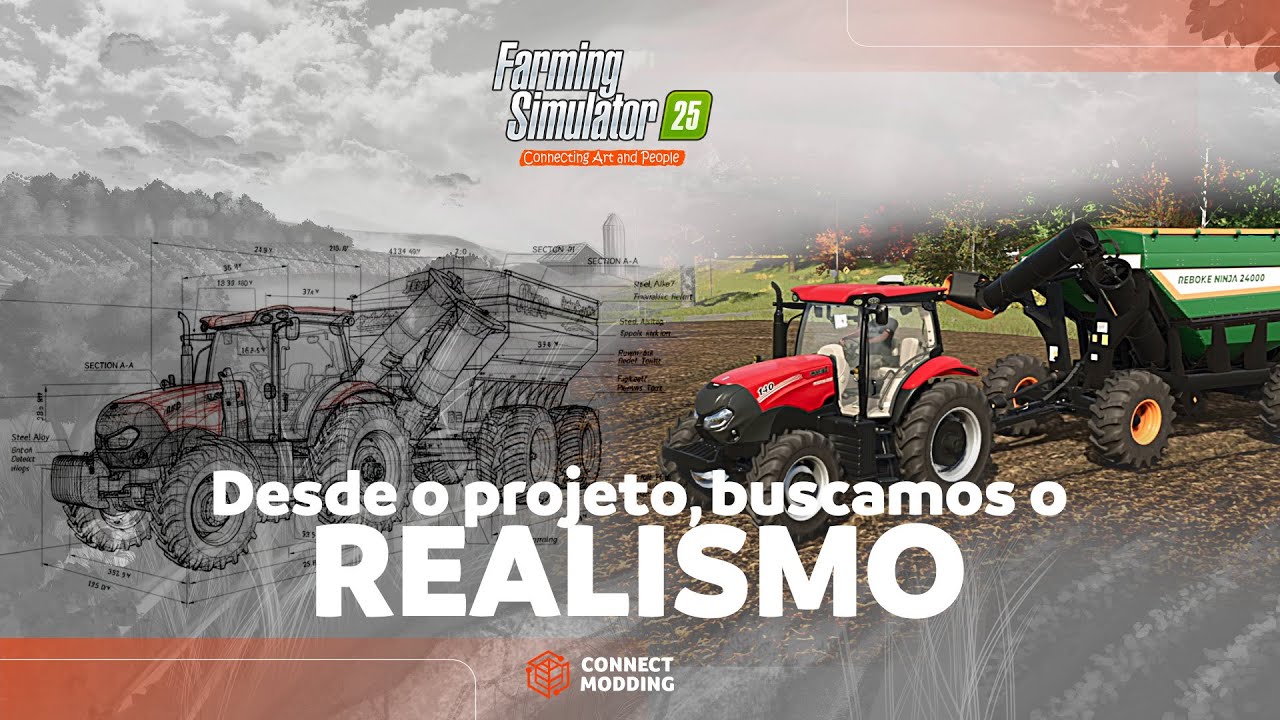 Mod Brasileiro para Farm Simulator 25 - Desde o projetos, buscamos chegar mais próximo da realidade