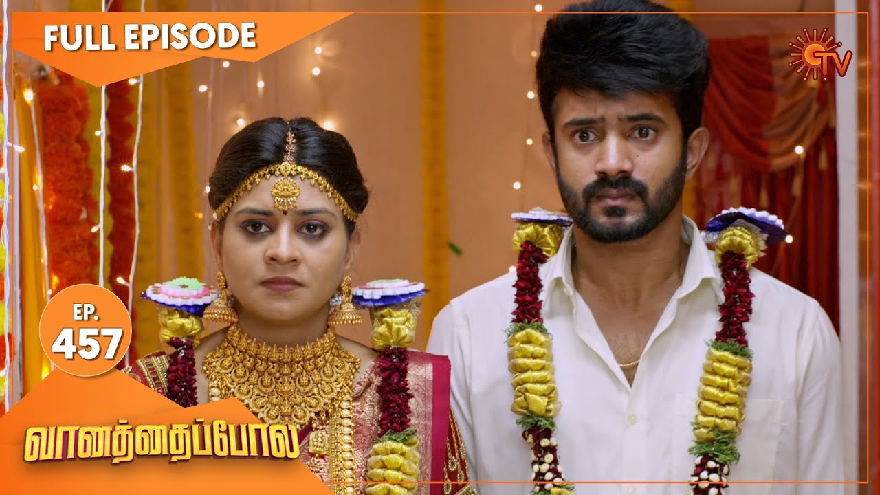 Vanathai Pola - Ep 457 | 14 June 2022 | Tamil Serial | Sun TV