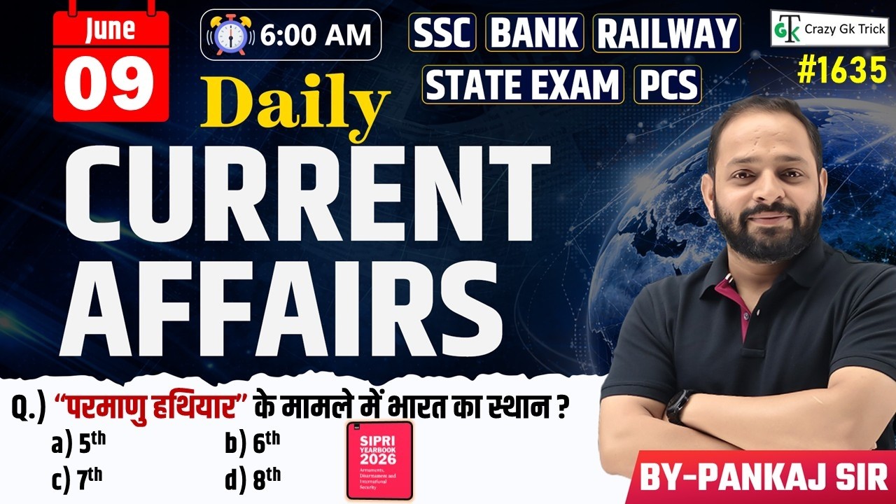 09 June 2026 | Daily Current Affairs | Current Affairs Today | Current News | Crazy Gk Trick