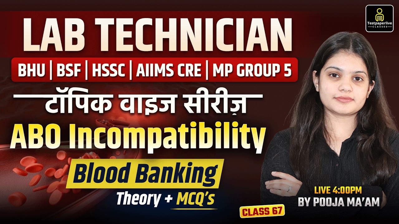 Lab Technician Topic Wise MCQ's Live Class | ABO Incompatibility | Blood Banking #67 | DMLT | BMLT