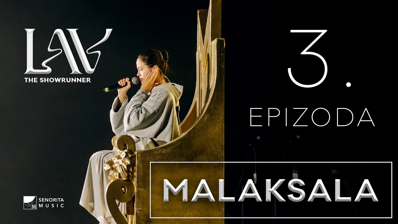 3. Malaksala - LAV The Showrunner - Dokumentarac