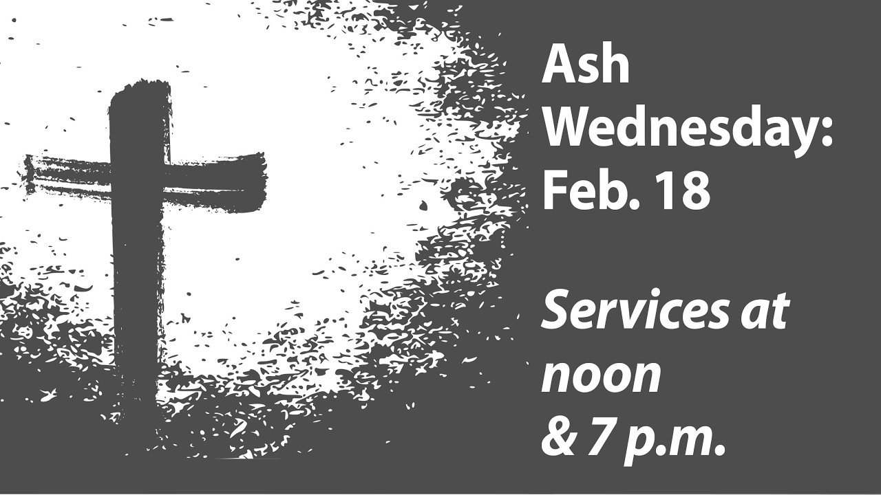 Ash Wednesday Worship Service | February 18th, 2026 | 7:00 PM