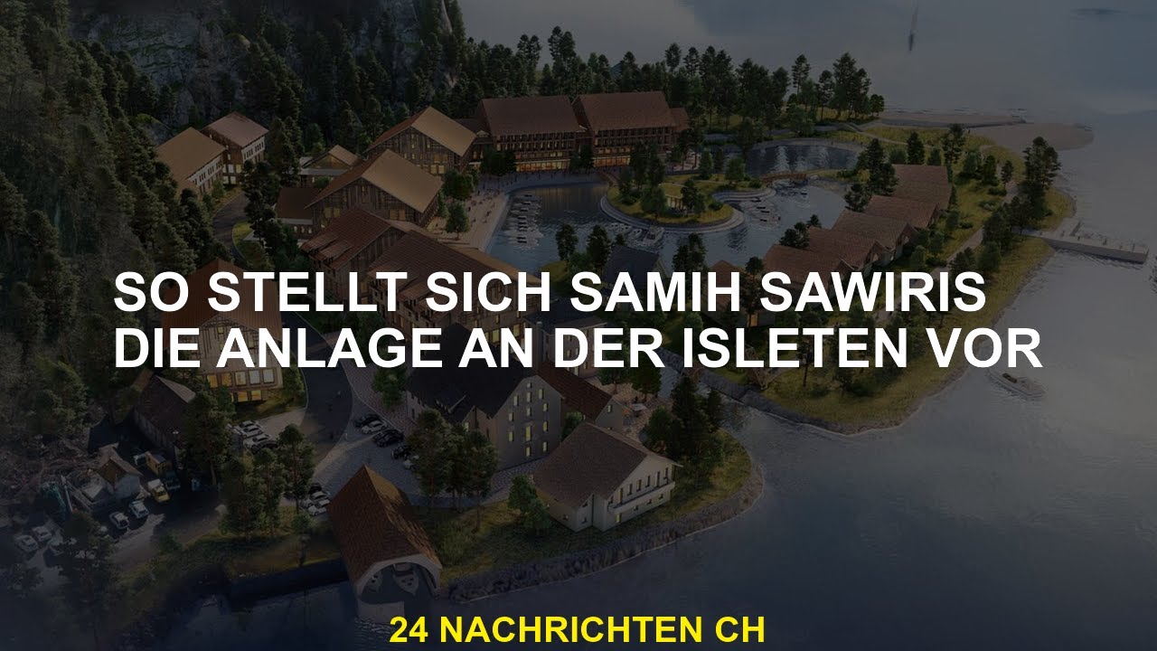 So stellt sich Samih Sawiris das Isleten-System vor