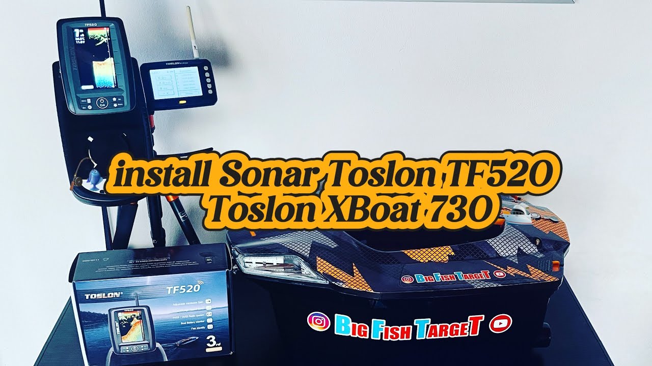 🎣 Instalare Sonar Toslon TF520 pe Navomodel Toslon XBoat 730 🛥️