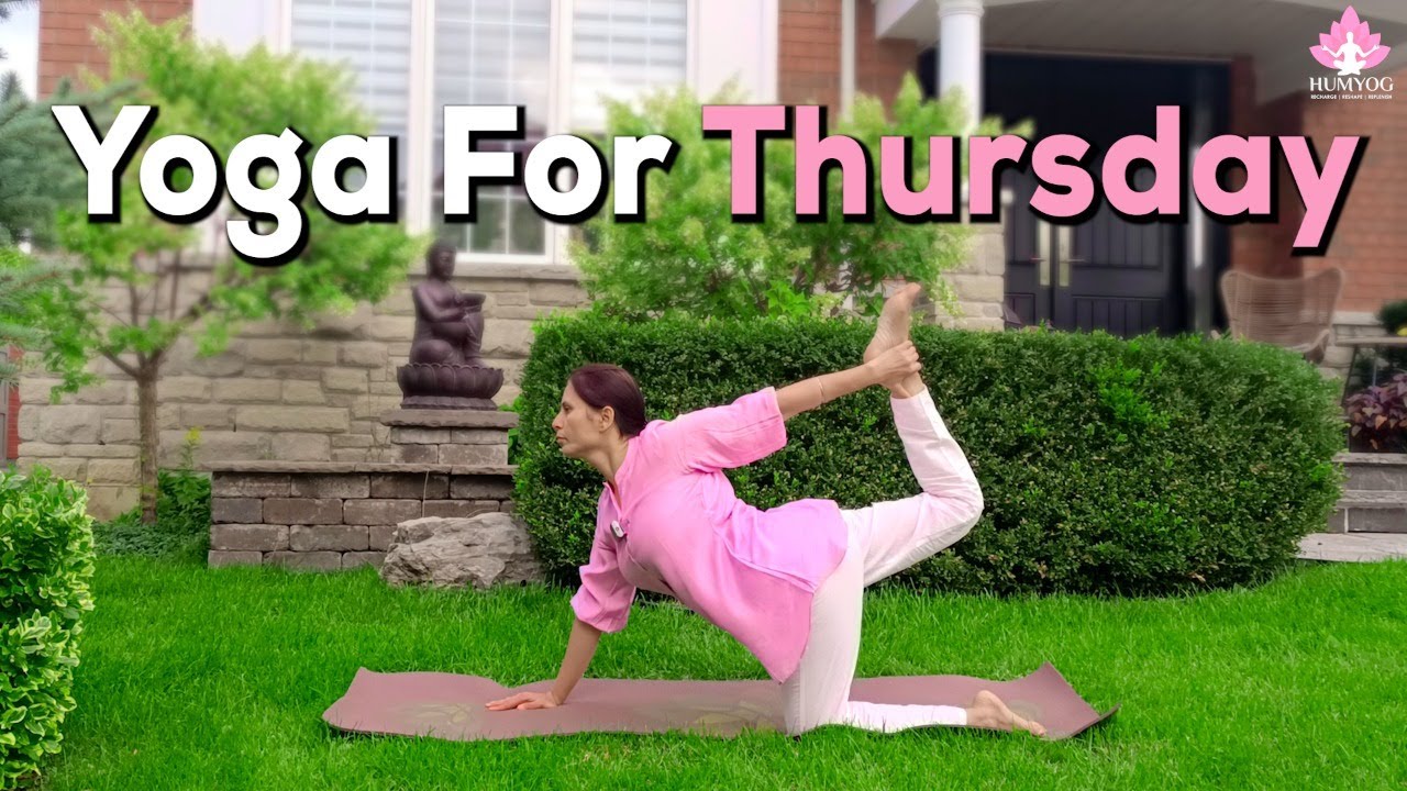 | Yoga For  Thursday | Arms and Shoulders Strengthening Day | Humyog |