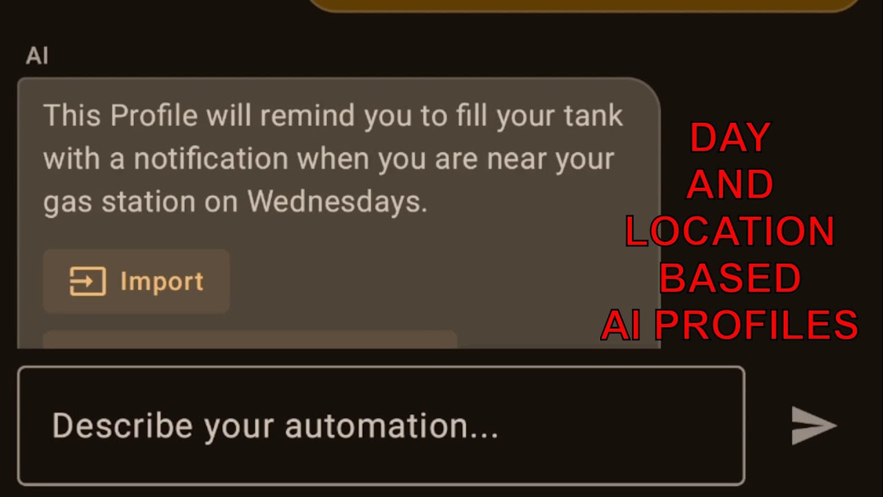Tasker AI - Day and Location Based Profile Generation