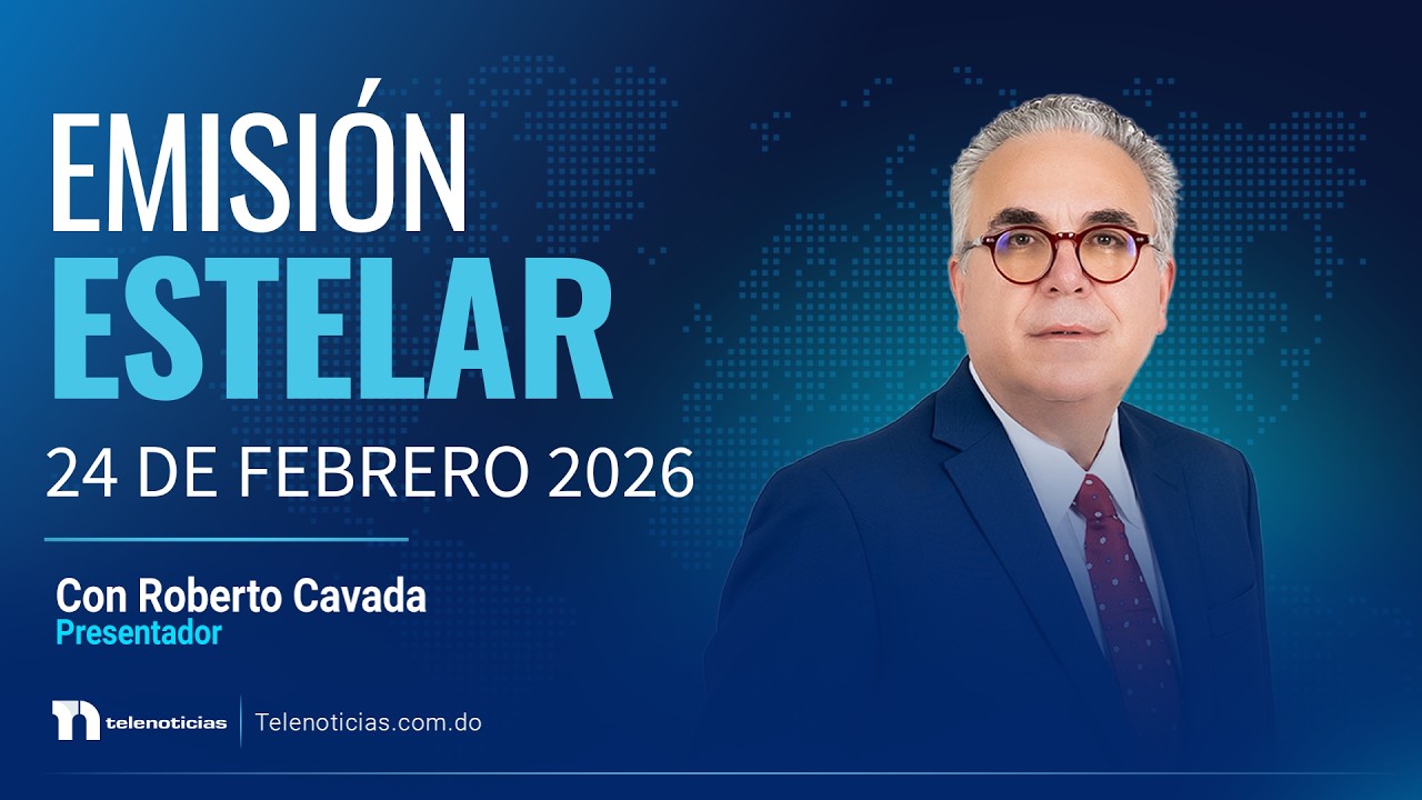 #ENVIVO | Emisi&oacute;n Estelar de Telenoticias con Roberto Cavada 24/02/2026