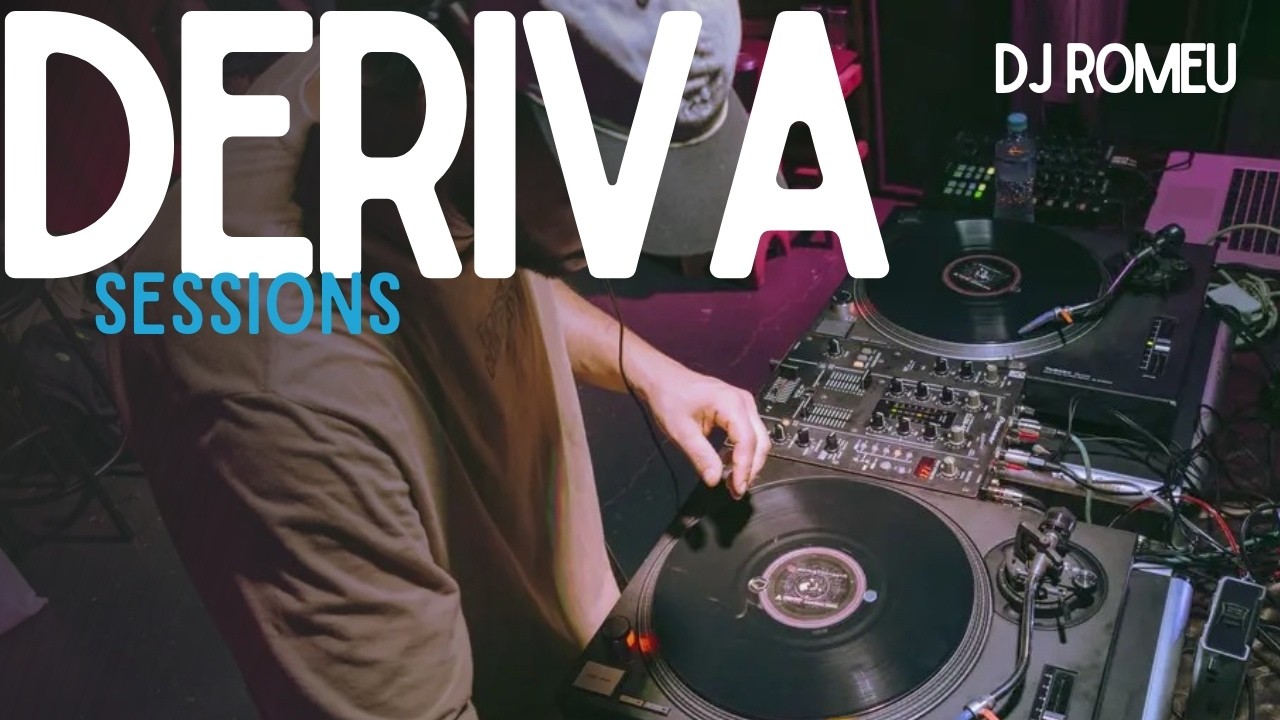 MPB / BRASILIDADES / GROOVE - VINYL MIX por DJ ROMEU - DERIVA SESSIONS #02