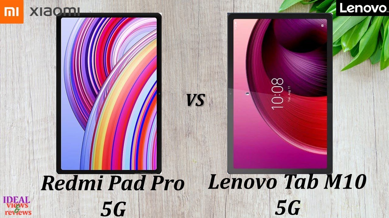 5 Reasons Why Redmi Pad Pro 5G Beats Lenovo Tab M10 5G in 2024