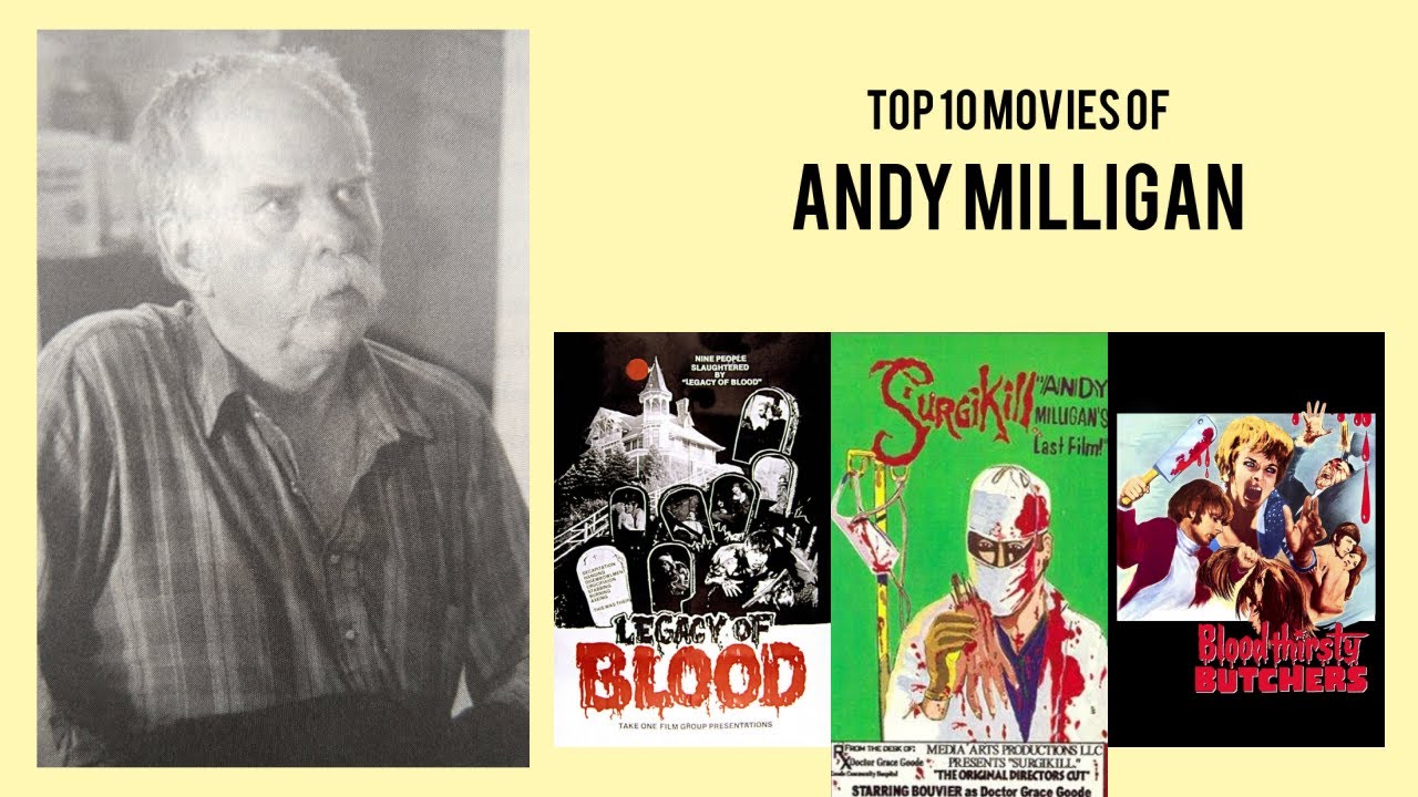 Andy Milligan |  Top Movies by Andy Milligan| Movies Directed by  Andy Milligan